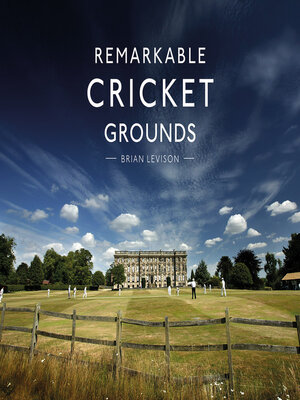 cover image of Remarkable Cricket Grounds